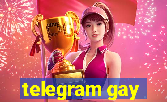 telegram gay